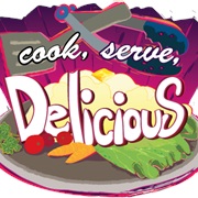 Cook, Serve, Delicious!