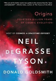 Origins (Neil Degrasse Tyson and Donald Goldsmith)
