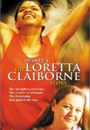 The Loretta Claiborne Story