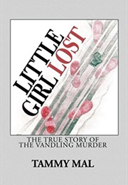 Little Girl Lost (Tammy Mal)