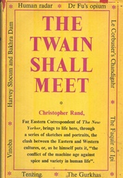 The Twain Shall Meet (Christopher Rand)