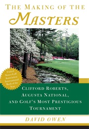 The Making of the Masters (David Owen)