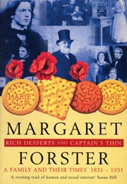 Rich Desserts and Captains Thin (Margaret Forster)