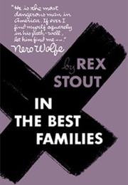In the Best Families