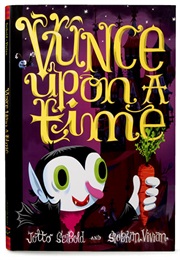 Vunce Upon a Time (J. Otto Seibold)