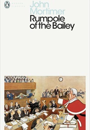Rumpole of the Bailey (John Mortimer)