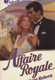 Affaire Royale (Nora Roberts)