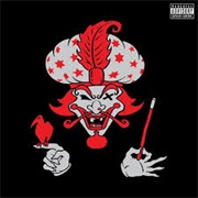 Hokus Pokus - Insane Clown Posse