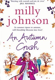 An Autumn Crush (Milly Johnson)