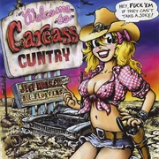 Welcome to Carcass Cuntry - Jeff Walker Und Der Fluffers