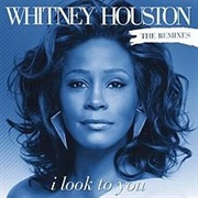 Whitney Houston - I Look to You