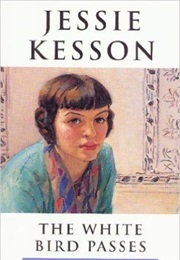 The White Bird Passes (Jessie Kesson)