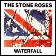 Waterfall - The Stone Roses