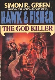 The God Killer (Simon R. Green)