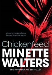 Chickenfeed (Minette Walters)