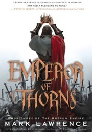 Emperor of Thorns (Mark Lawrence)