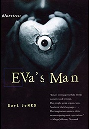 Eva&#39;s Man (Gayl Jones)