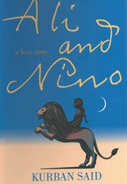 Ali and Nino (Azerbaijan) (Kurban Said)