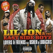 Lovers & Friends - Lil' Jon