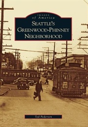Seattle's Greenwood-Phinney Neighborhood (Ted Pedersen)