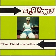 Bratmobile - The Real Janelle