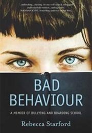 Bad Behaviour (Rebecca Starford)