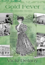 Gold Fever (Vicki Delany) (Vick Delany)