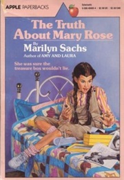 The Truth About Mary Rose (Marilyn Sachs)