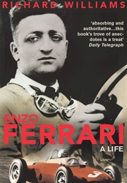 Enzo Ferrari: A Life (Richard Williams)