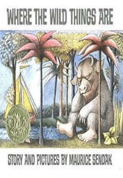 Where the Wild Things Are (Maurice Sendak)