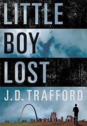 Little Boy Lost (J.D. Trafford)