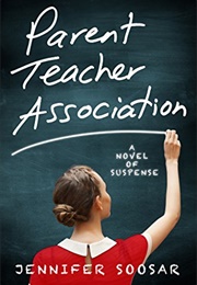 Parent Teacher Association (Jennifer Soosar)