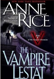The Vampire Lestate (Anne Rice)