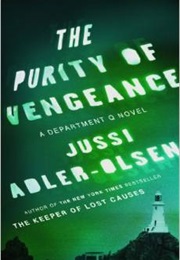 The Purity of Vengeance (Jussi Adler-Olsen)
