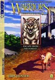 Escape From the Forest (Erin Hunter)