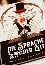 Die Sprache Der Zeit (Sven Urban)