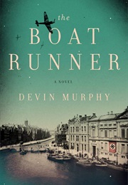 The Boat Runner (Devin Murphy)