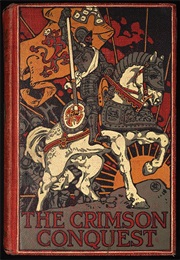 The Crimson Conquest (Charles Bradford Hudson)
