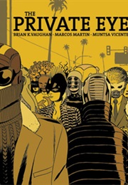 Private Eye: Deluxe Edition (Brian K. Vaughan, Marcos Martin, and Muntsa Vicen)