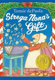 Strega Nona's Gift (Tomie Depaola)