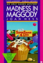 Madness in Maggody (Hess)