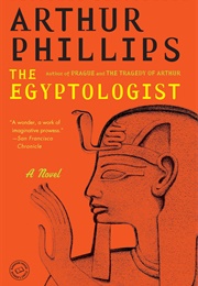 The Egyptologist (Arthur Phillips)