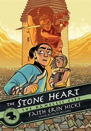 The Stone Heart (Faith Erin Hicks)