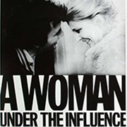 A Woman Under the Influence