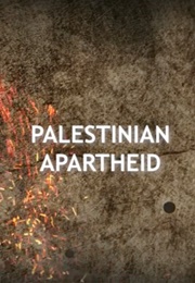 Palestinian Apartheid (2019)