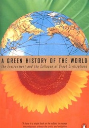 A Green History of the World (Clive Ponting)