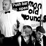 Belle & Sebastian - Push Barman to Open Old Wounds
