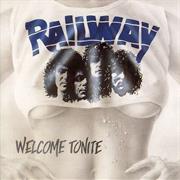Railway - Welcome Tonite