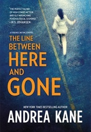 The Line Between Here and Gone (Andrea Kane)
