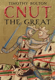 Cnut the Great (Timothy Bolton)